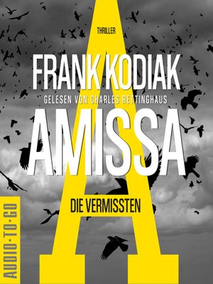 cover image of Amissa. Die Vermissten--Kantzius, Band 2